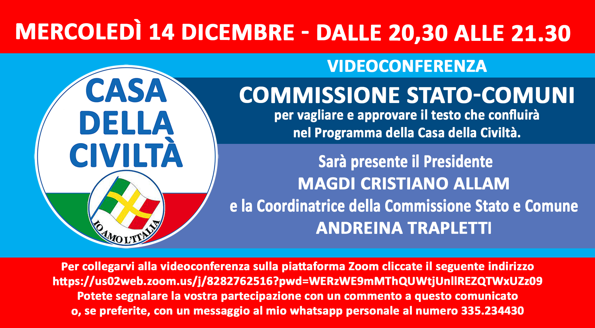 Stasera ore 20,30 videoconferenza della Commissione Stato e Comuni. Gli iscritti alla Casa della Civiltà possono partecipare