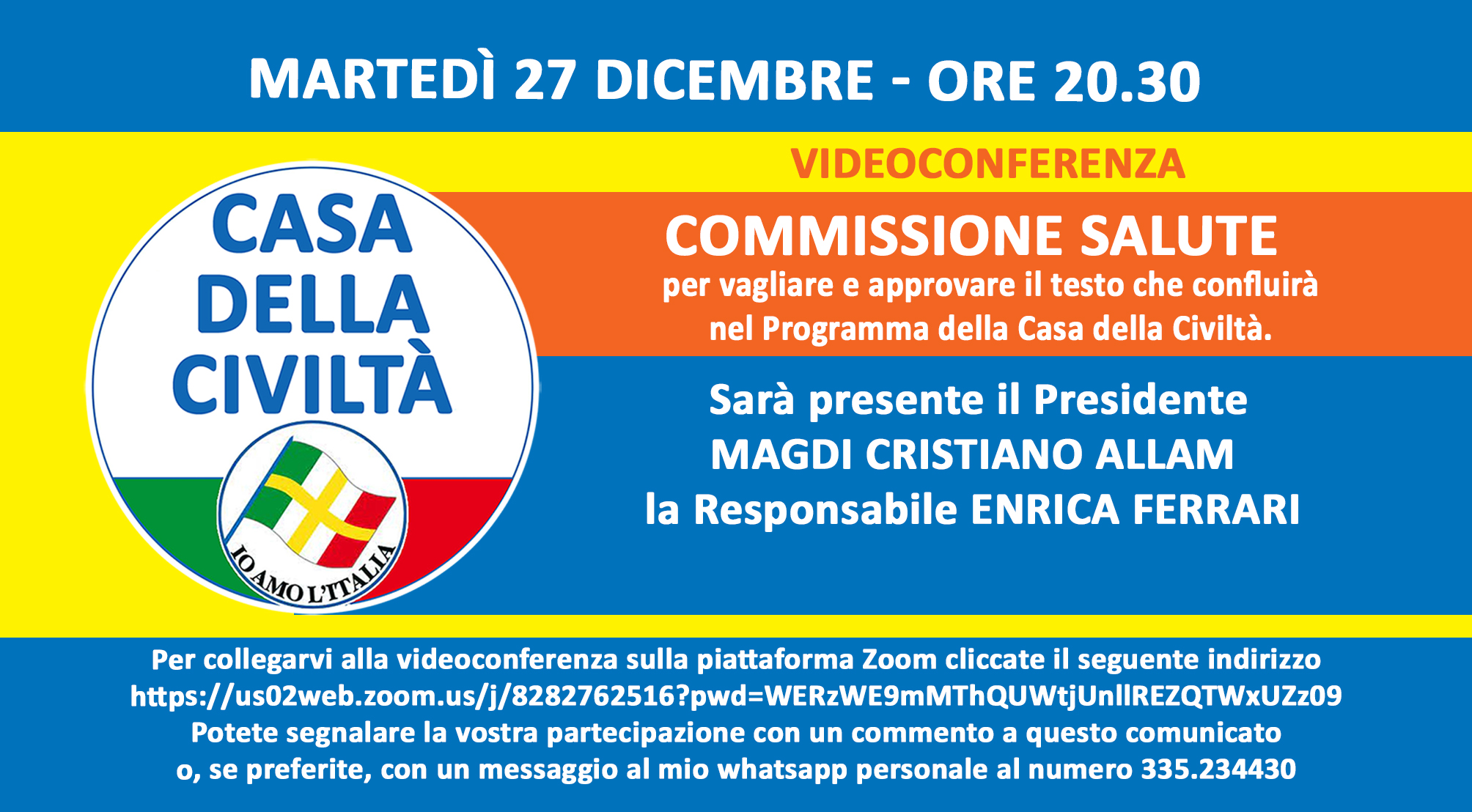 Martedì 27 dicembre, alle ore 20.30, videoconferenza della Commissione Salute. Gli iscritti alla Casa della Civiltà possono partecipare