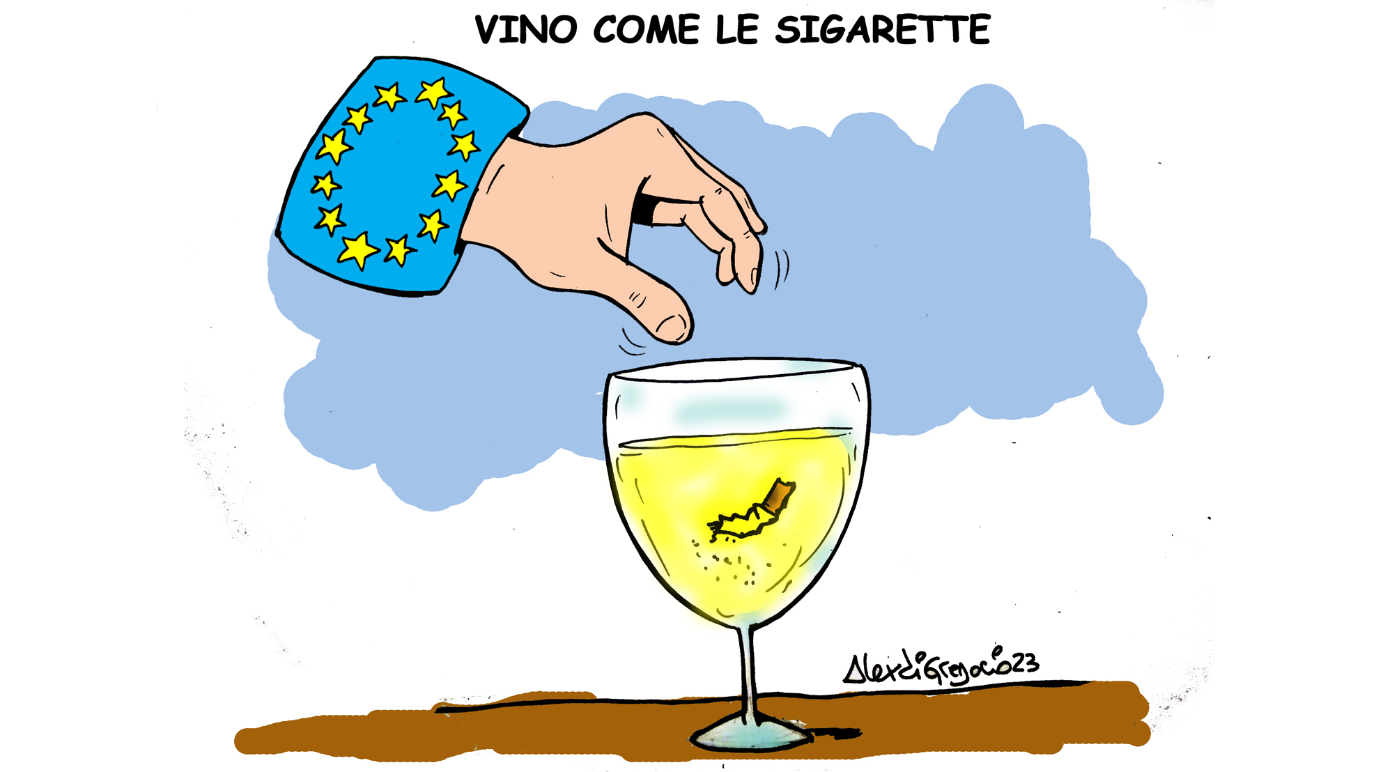 LA VIGNETTA DI ALEX DI GREGORIO: “Etichette del vino come quelle delle sigarette”